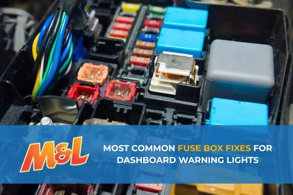 Dashboard warning lights and 10 tips to rule out fuse issues.